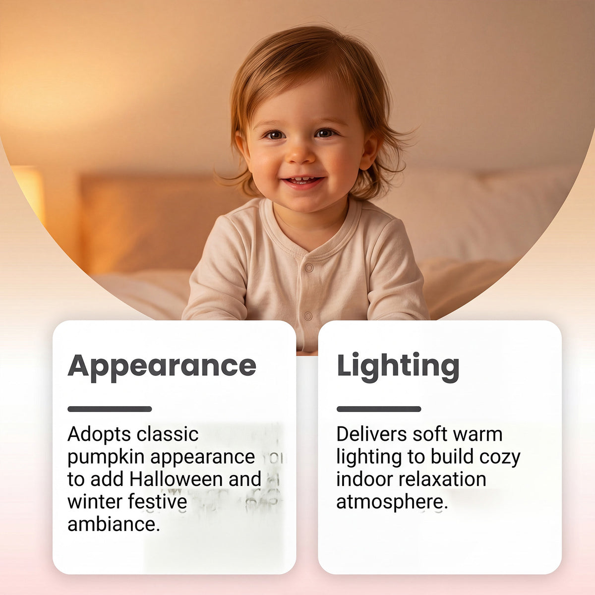 Pumpkin light appearance and lighting